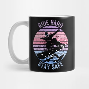 Snowboarder Ride Hard Stay Safe Mug